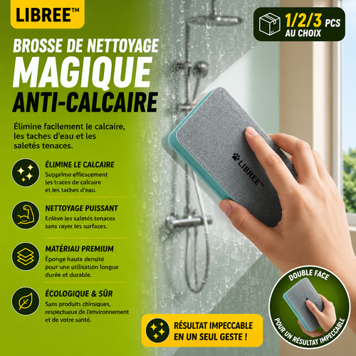 LIBREE™ Anti-Calcaire — La Gomme Magique pour des Surfaces Impeccables